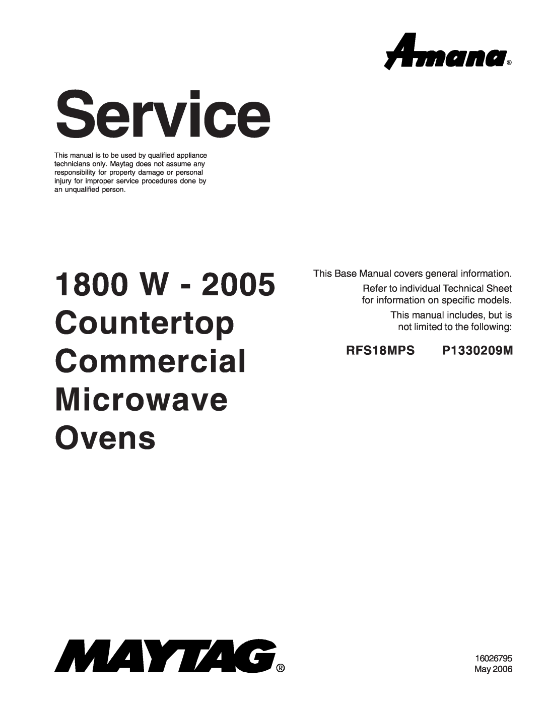 Maytag 1800 W - 2005 manual Service, RFS18MPS P1330209M, W Countertop Commercial Microwave Ovens 