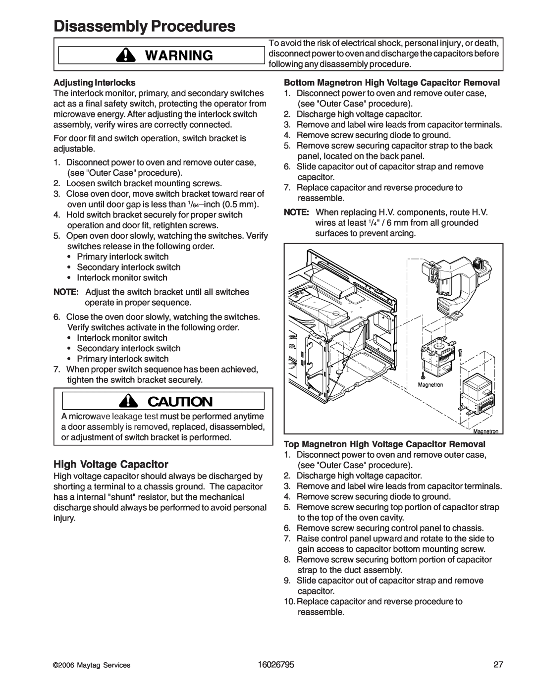 Maytag 1800 W - 2005 manual High Voltage Capacitor, Disassembly Procedures, Adjusting Interlocks 