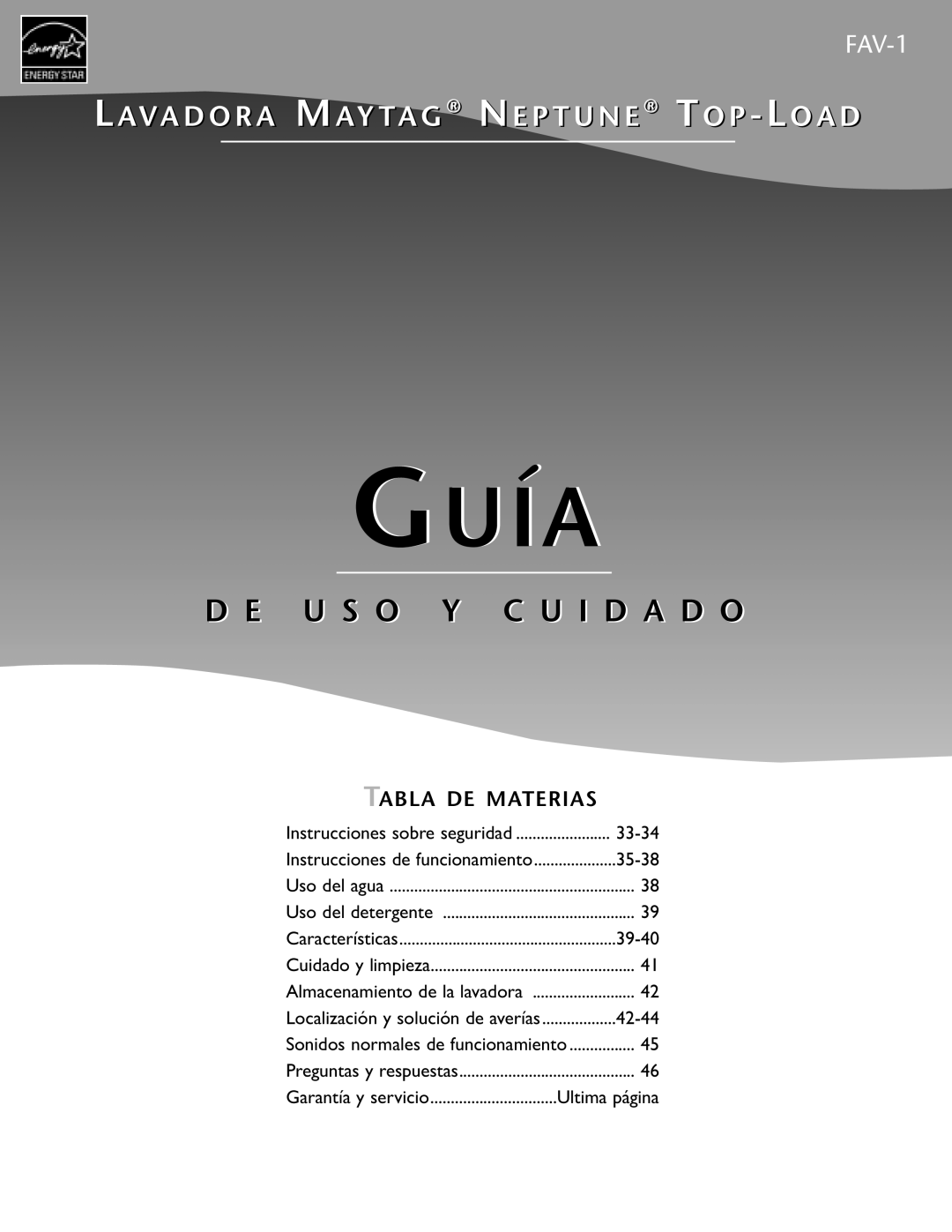 Maytag 2206679 Instrucciones sobre seguridad, Instrucciones de funcionamiento, Localización y solución de averías 