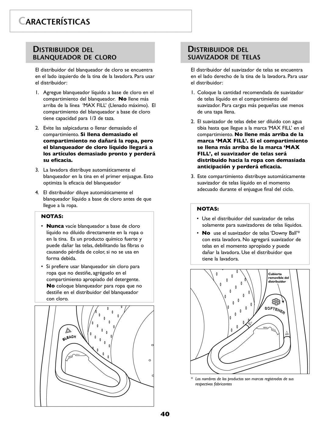 Maytag 2206679 important safety instructions Distribuidor DEL Blanqueador DE Cloro, Distribuidor DEL Suavizador DE Telas 