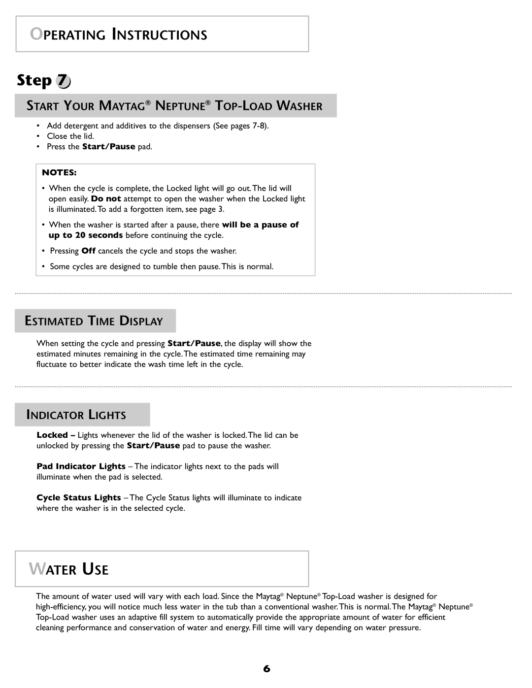Maytag 2206679 Water USE, Start Your Maytag Neptune TOP-LOAD Washer, Estimated Time Display, Indicator Lights 