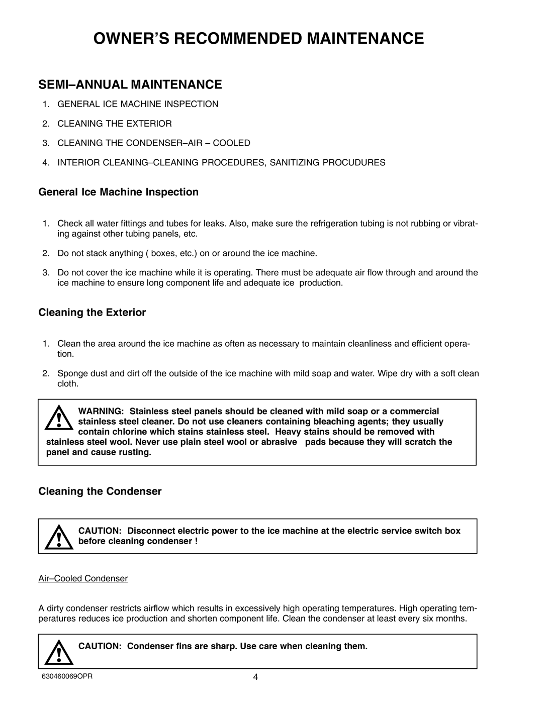 Maytag 224 OWNER’S Recommended Maintenance, SEMI-ANNUAL Maintenance, General Ice Machine Inspection, Cleaning the Exterior 