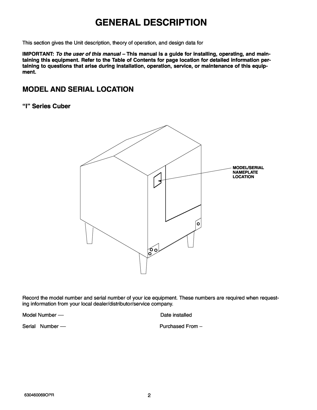 Maytag 224 manual General Description, Model And Serial Location, “I” Series Cuber 