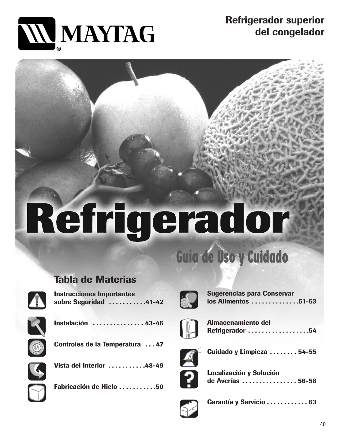 Maytag 3013912910 important safety instructions Refrigerador superior del congelador, Tabla de Materias 