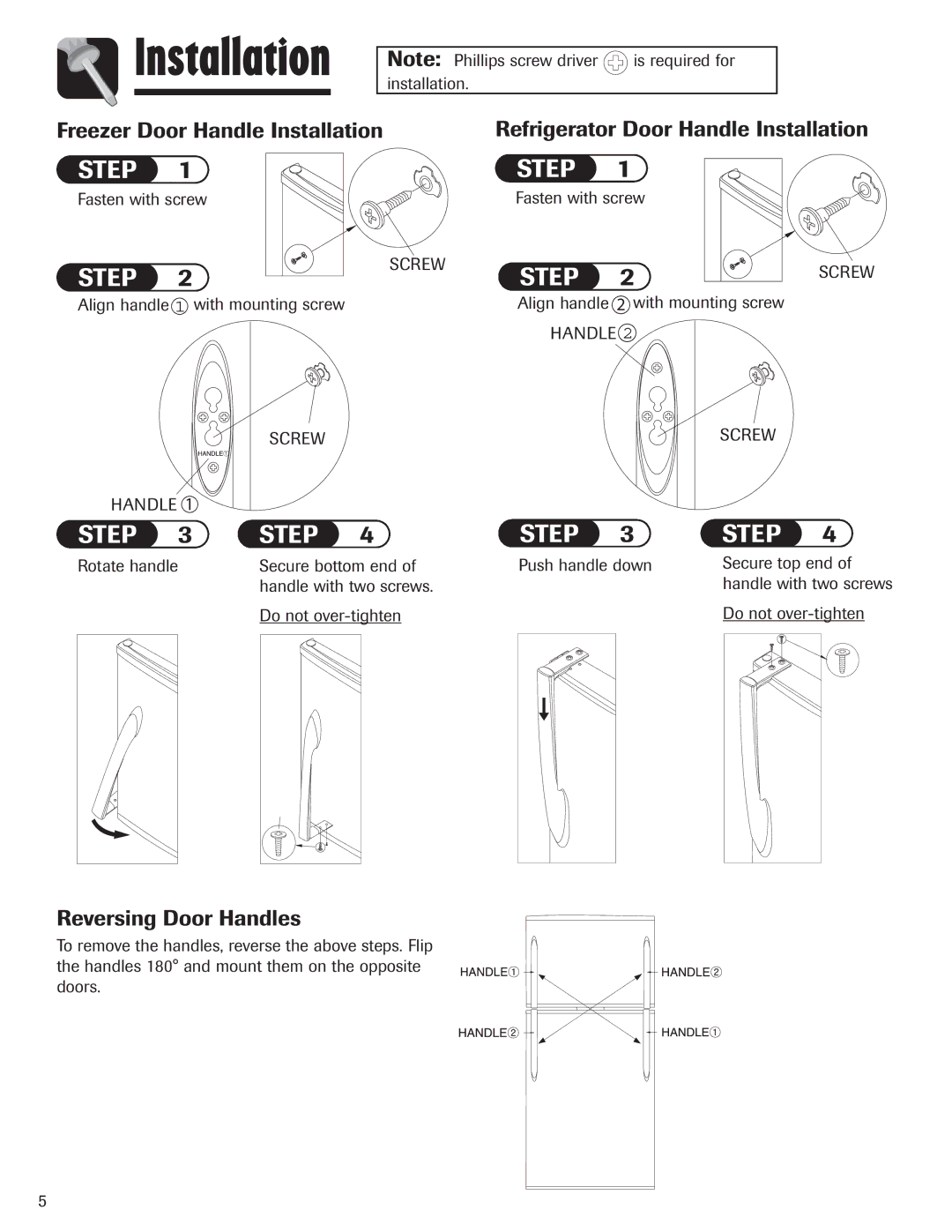 Maytag 3013912910 Reversing Door Handles, Installation, Fasten with screw, Do not over-tighten 