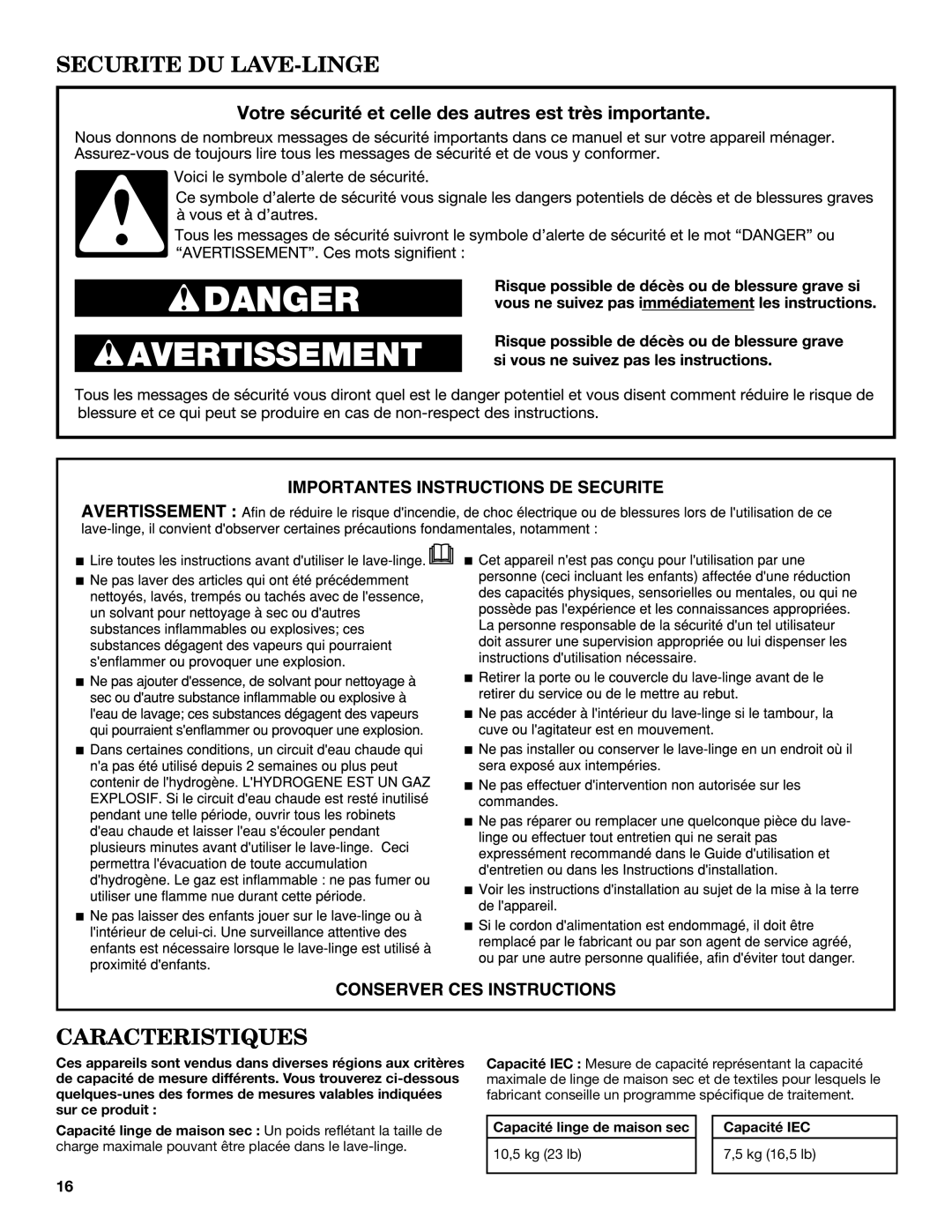 Maytag 3LWTW4800YQ, 3LWTW4840YQ, 3LWTW4740YQ specifications Securite DU LAVE-LINGE Caracteristiques 