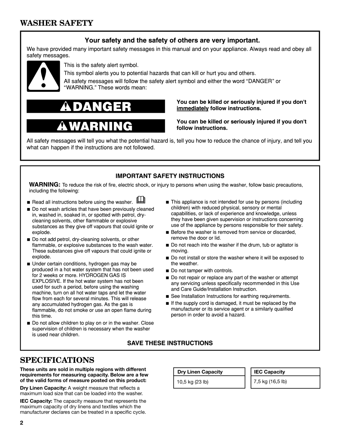 Maytag 3LWTW4740YQ, 3LWTW4840YQ, 3LWTW4800YQ specifications Washer Safety Specifications, Dry Linen Capacity, IEC Capacity 