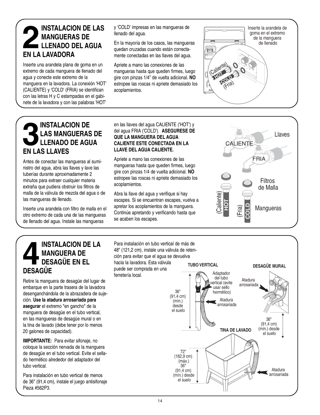 Maytag 40136001 installation instructions EN LA Lavadora, Instalacion DE, EN LAS Llaves, Desagüe, Filtros 