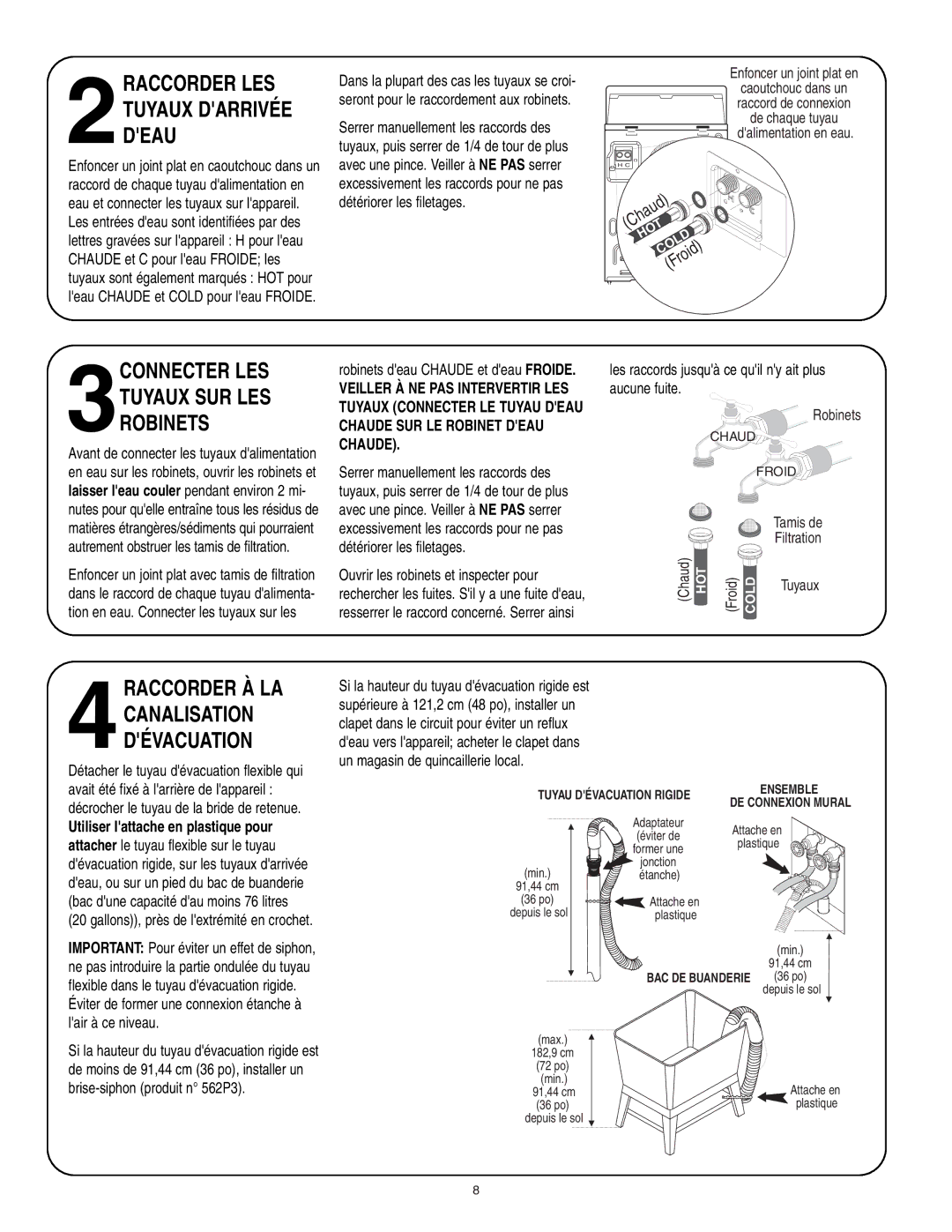 Maytag 40136001 installation instructions Raccorder LES, Connecter LES 3TUYAUX SUR LES Robinets, Raccorder À LA 