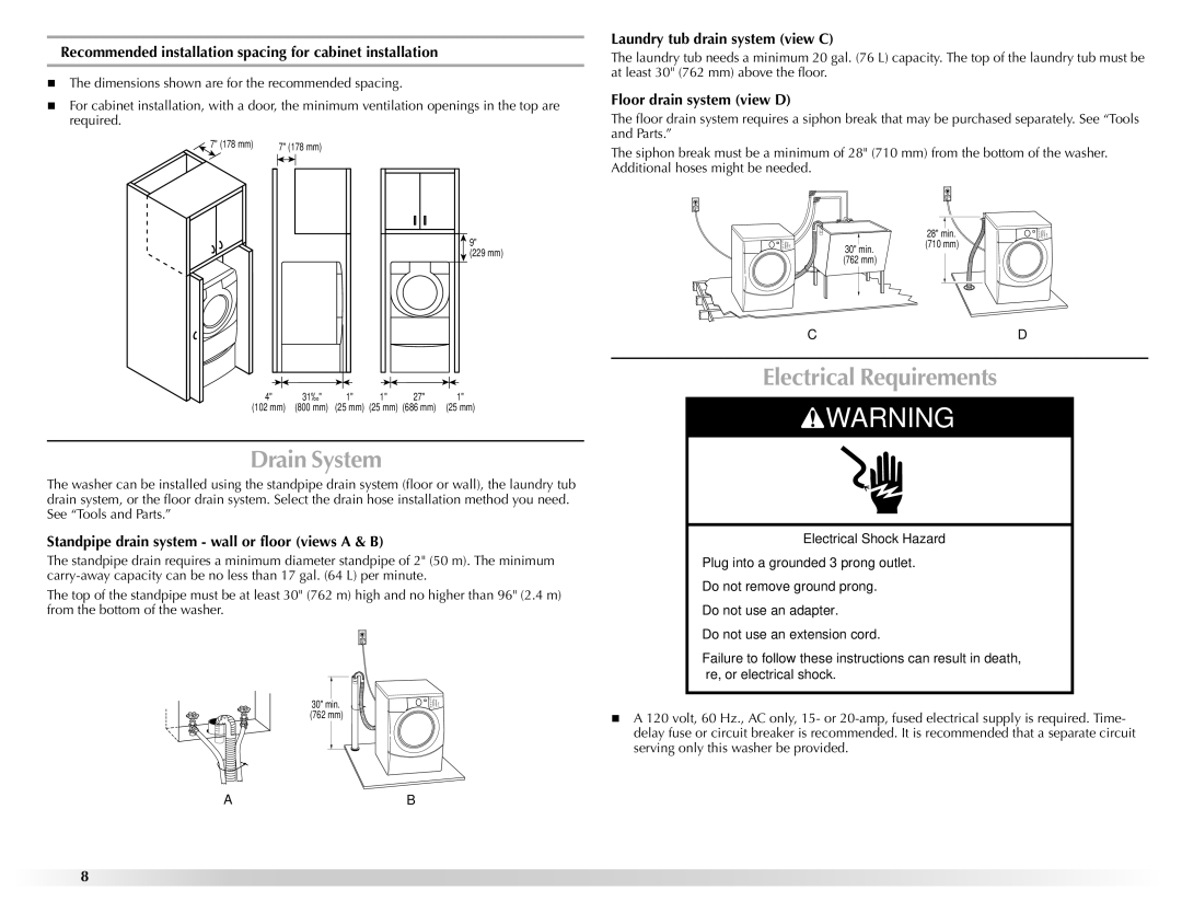 Maytag 461970255072 manual Drain System, Electrical Requirements 