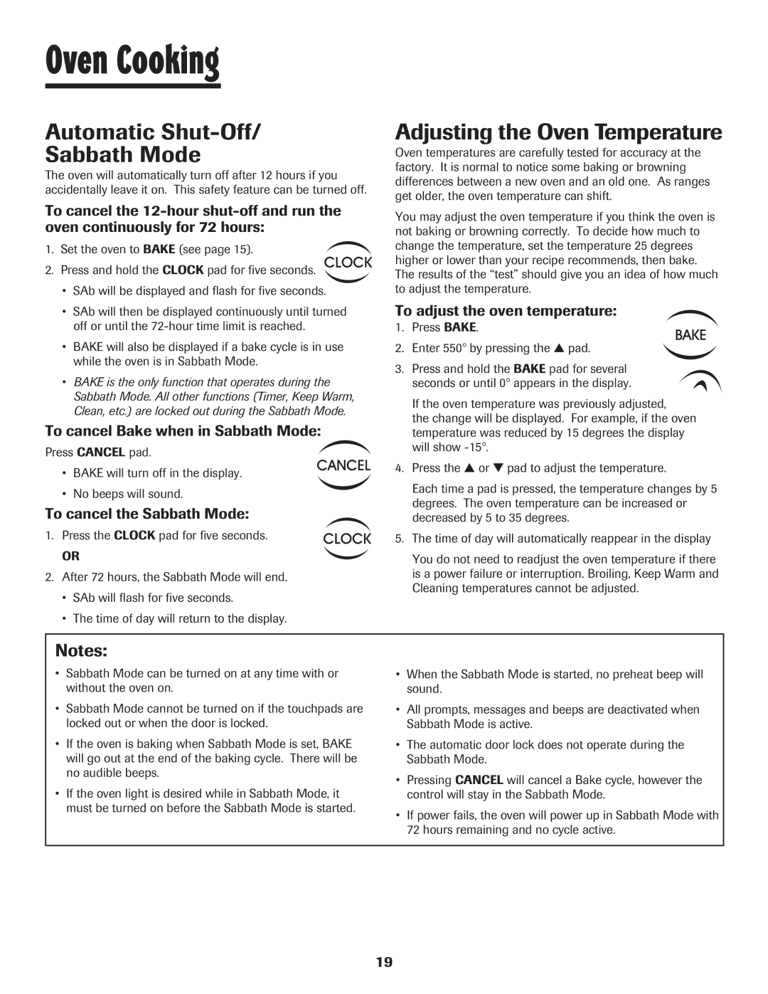 Maytag 500 Automatic Shut-Off Sabbath Mode, Adjusting the Oven Temperature, To cancel Bake when in Sabbath Mode 