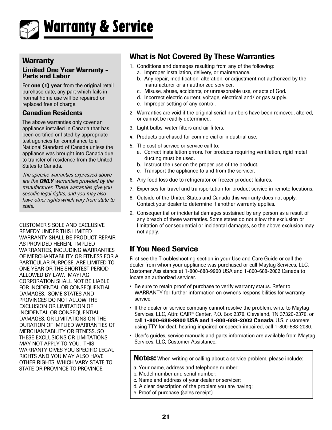 Maytag 500 important safety instructions Warranty & Service, What is Not Covered By These Warranties, If You Need Service 