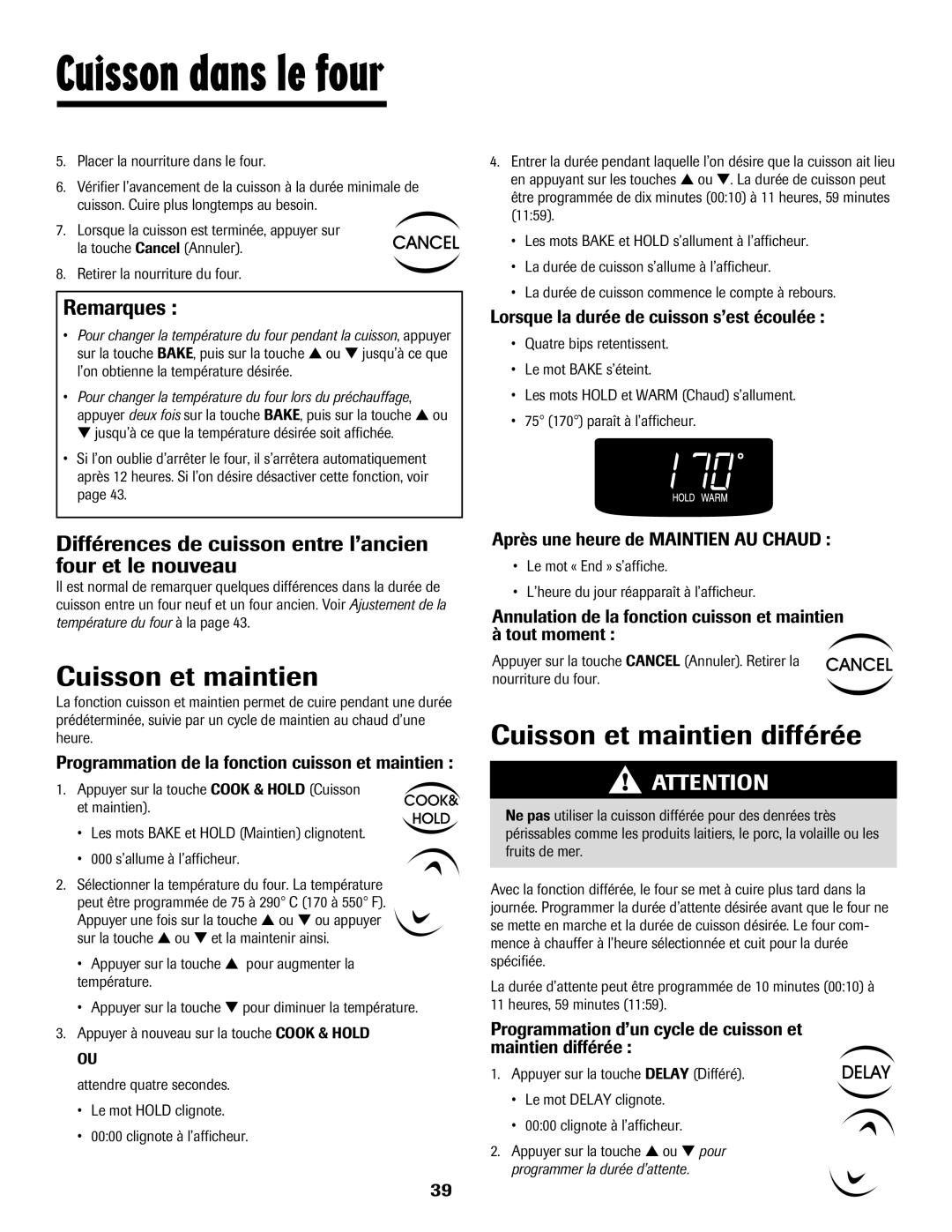 Maytag 500 Cuisson et maintien différée, Différences de cuisson entre l’ancien four et le nouveau 