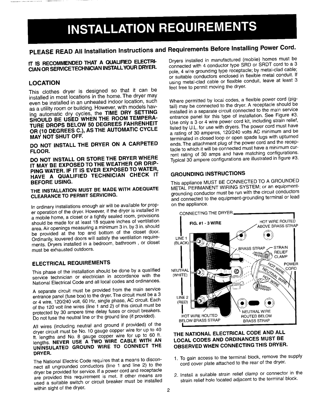 Maytag 53-3442 installation instructions Nstallation REC!UREMENTS, Location 