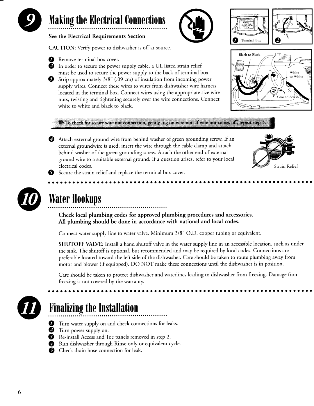 Maytag 6 915513 A installation instructions MakingtheElectricalConnections, WaterHookups, FinalizingtheInstallation 