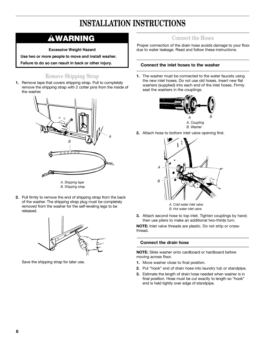 Maytag 60 HZ Installation Instructions, Remove Shipping Strap, Connect the Hoses, Connect the inlet hoses to the washer 