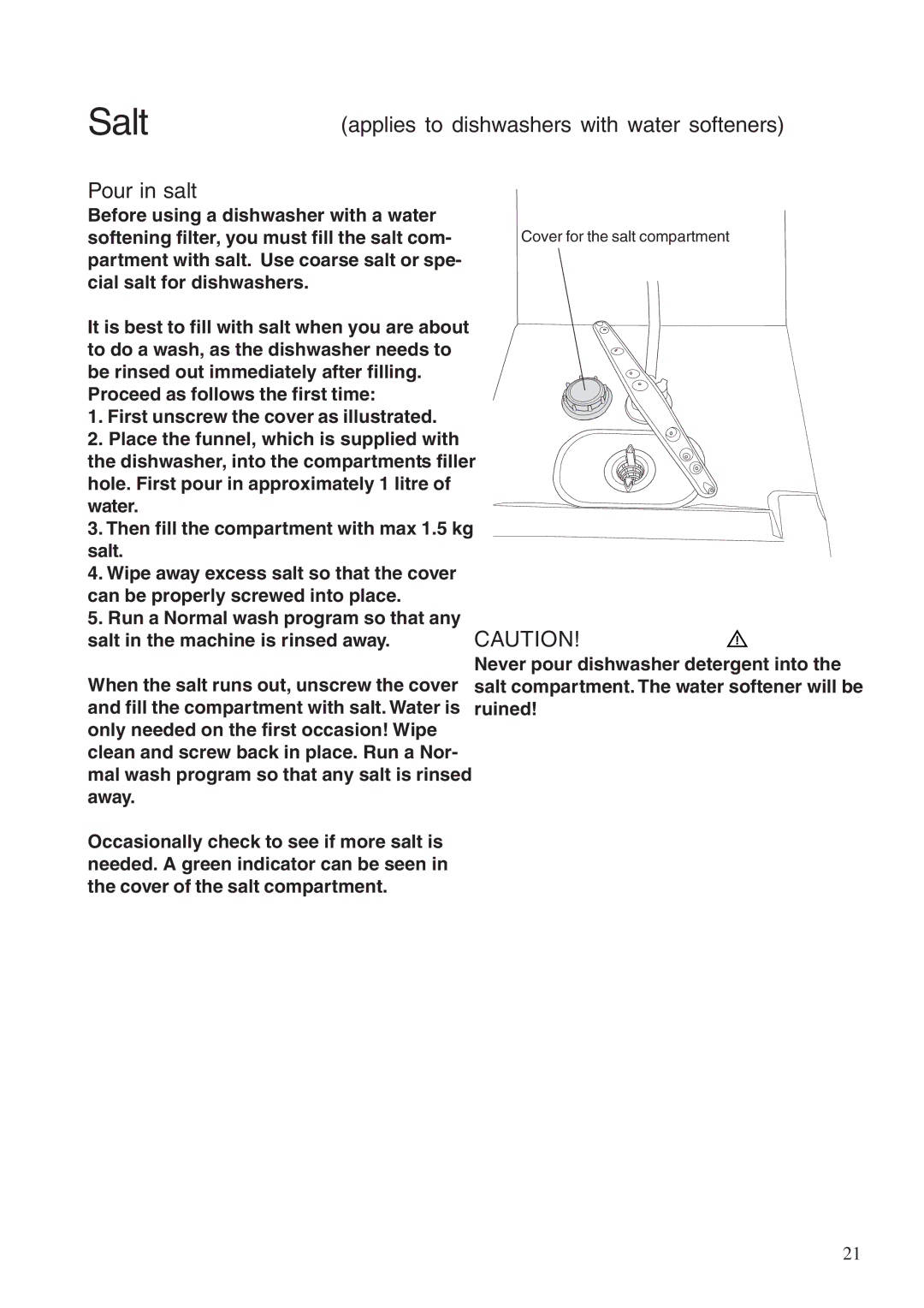 Maytag 661S/W manual Salt, Applies to dishwashers with water softeners Pour in salt 