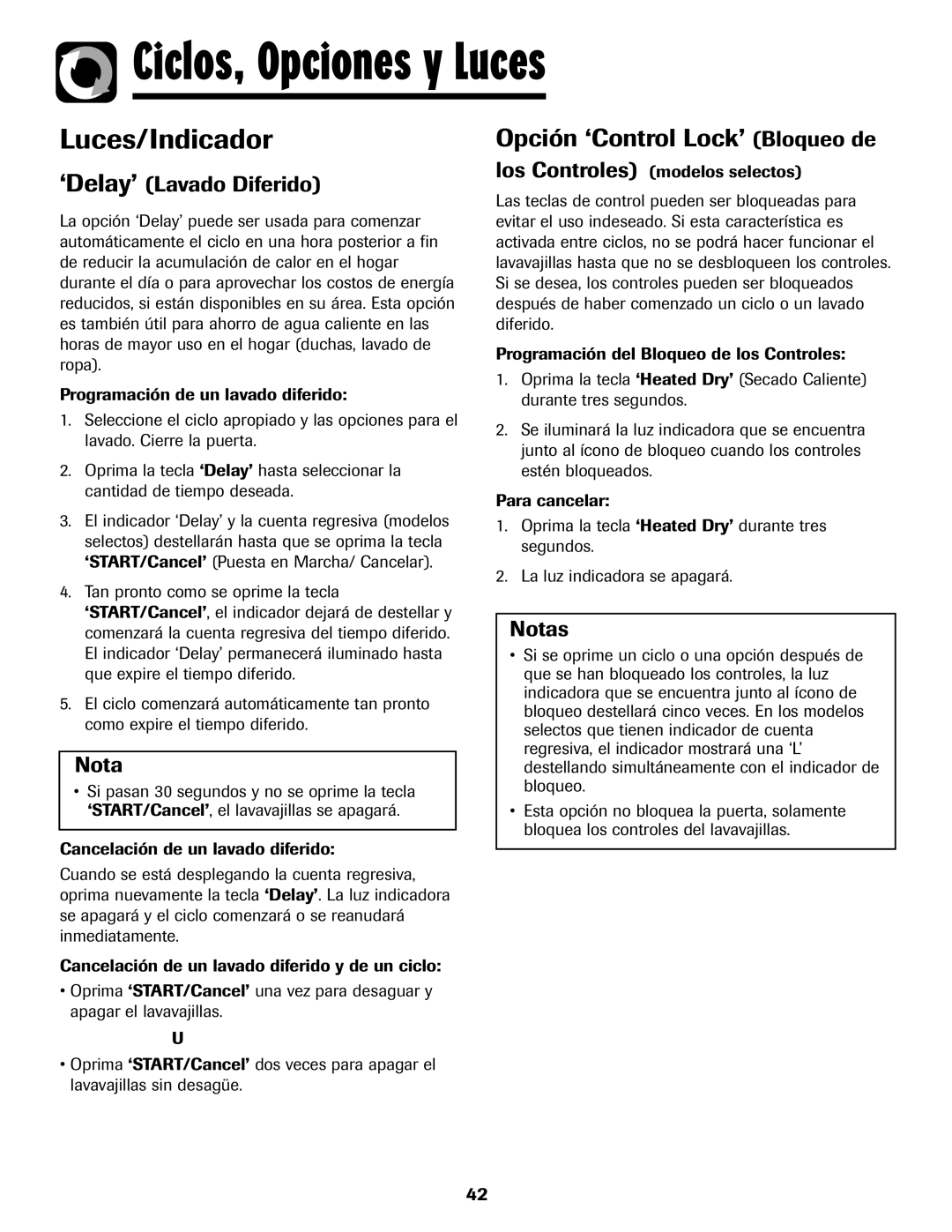 Maytag 6919559A warranty Luces/Indicador, Opción ‘Control Lock’ Bloqueo de, ‘Delay’ Lavado Diferido 