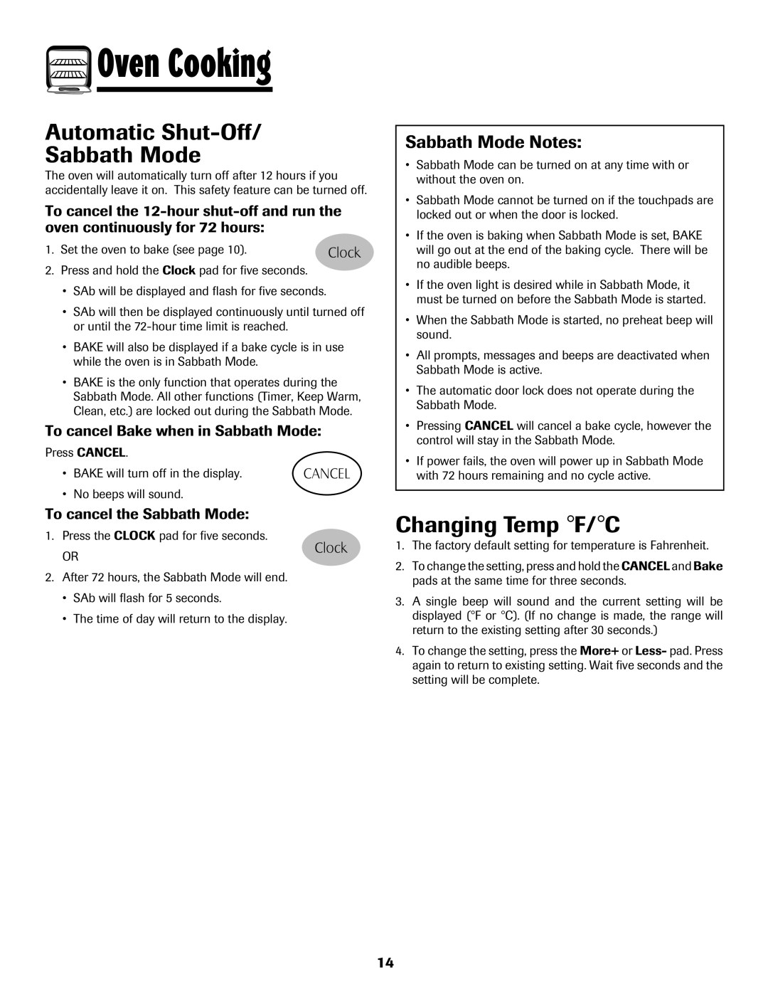 Maytag 700 Automatic Shut-Off Sabbath Mode, Changing Temp F/C, Sabbath Mode Notes, To cancel Bake when in Sabbath Mode 