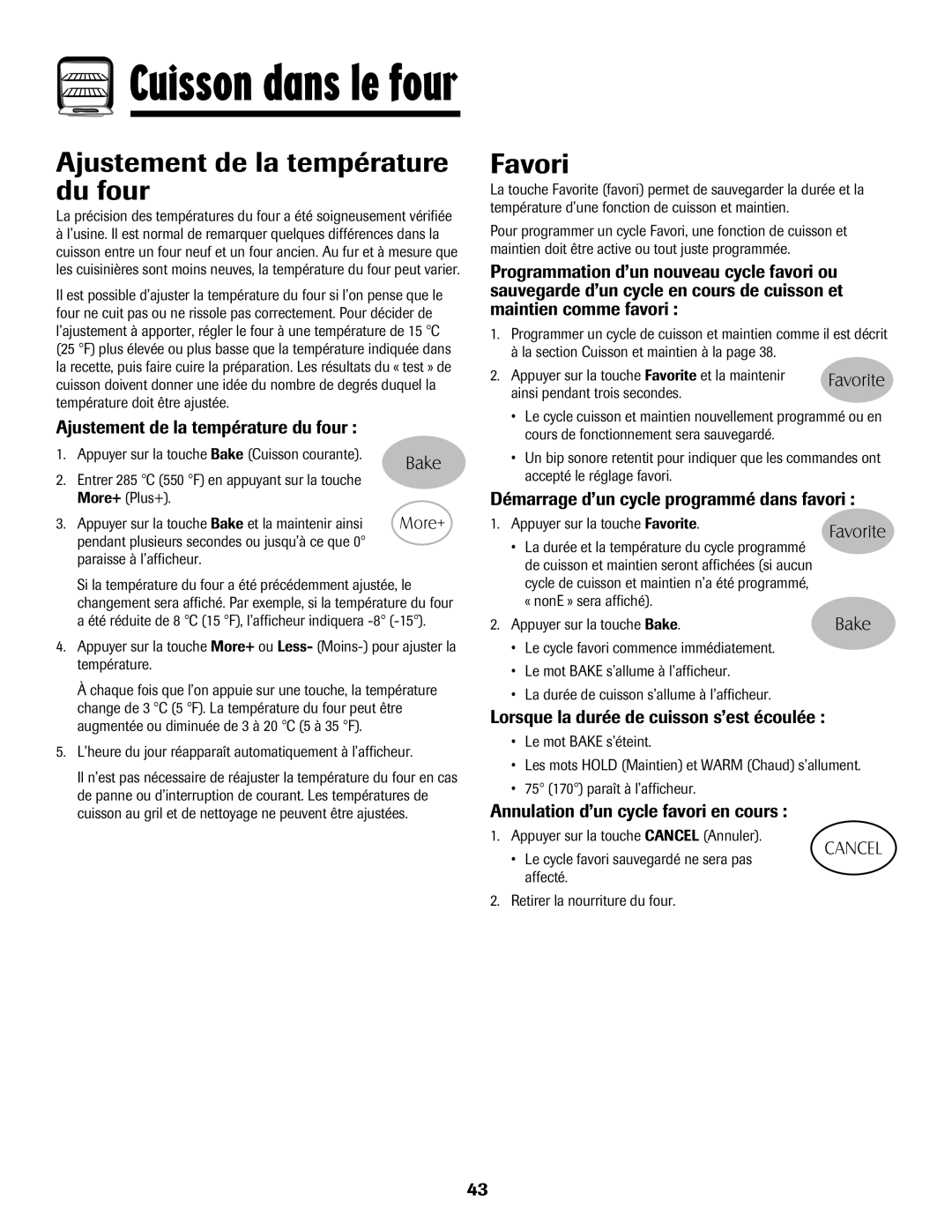 Maytag 700 manual Ajustement de la température du four, Favori, Démarrage d’un cycle programmé dans favori 