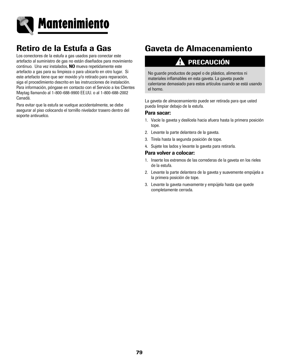 Maytag 700 manual Retiro de la Estufa a Gas, Gaveta de Almacenamiento, Para sacar, Para volver a colocar 