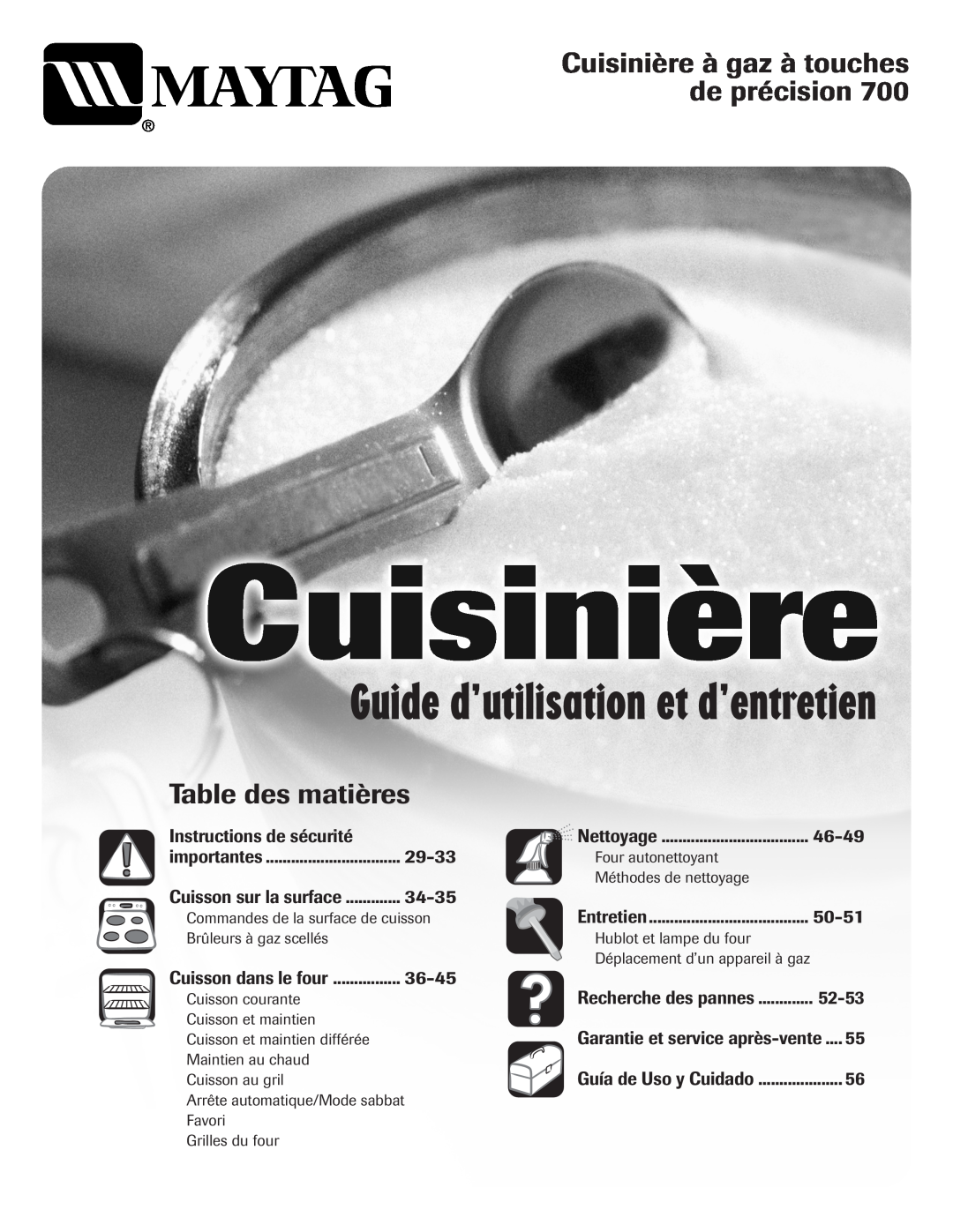 Maytag 700 Guide d’utilisation et d’entretien, Cuisinière à gaz à touches de précision, Table des matières, 46-49, 29-33 