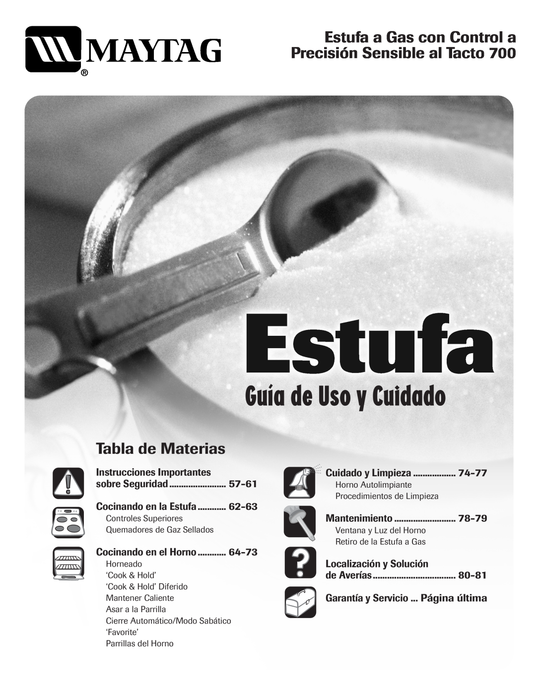 Maytag 700 Guía de Uso y Cuidado, Estufa a Gas con Control a Precisión Sensible al Tacto, Tabla de Materias, 57-61, 62-63 