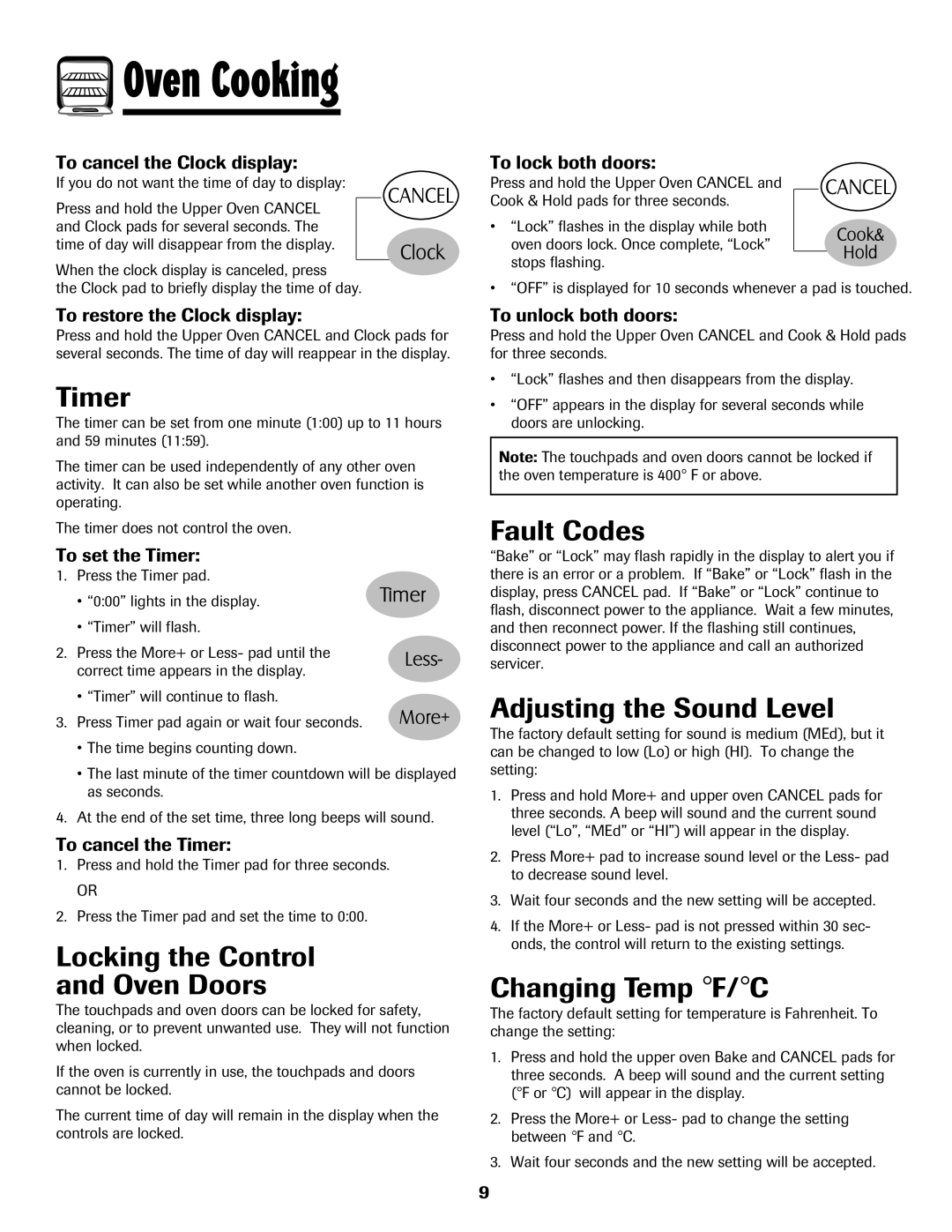 Maytag 750 warranty Timer, Locking the Control Oven Doors, Fault Codes, Adjusting the Sound Level, Changing Temp F/C 