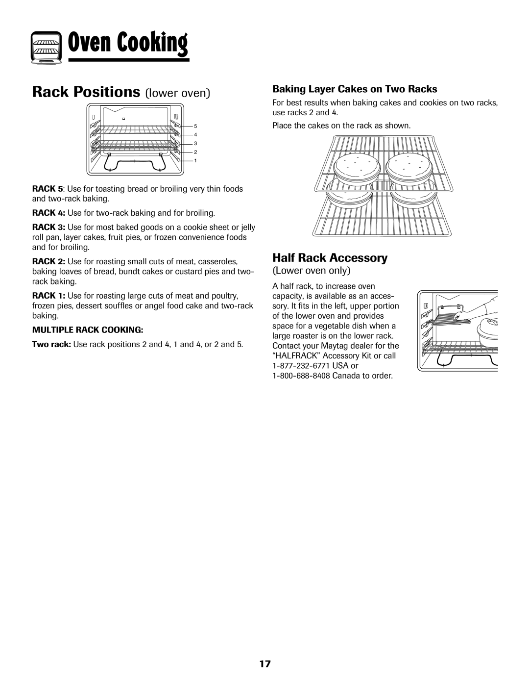 Maytag 750 warranty Rack Positions lower oven, Half Rack Accessory, Baking Layer Cakes on Two Racks, Lower oven only 