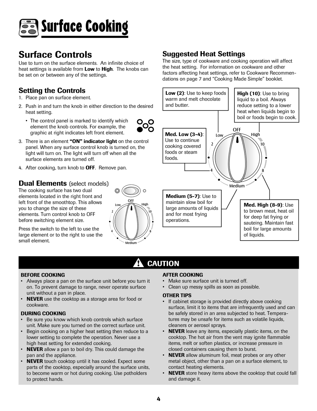 Maytag 750 warranty Surface Controls, Suggested Heat Settings, Setting the Controls, Dual Elements select models 