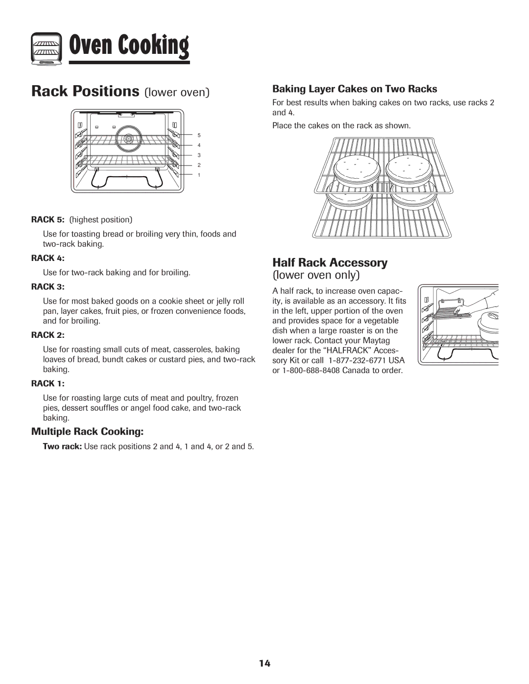 Maytag 750 warranty Rack Positions lower oven, Half Rack Accessory lower oven only, Baking Layer Cakes on Two Racks 