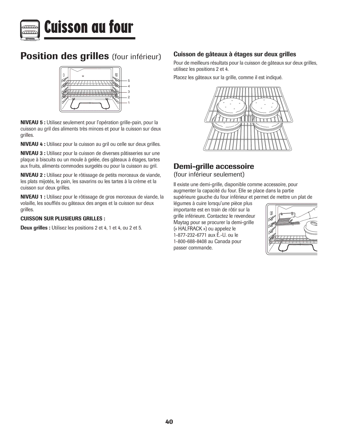 Maytag 750 warranty Position des grilles four inférieur, Cuisson de gâteaux à étages sur deux grilles 