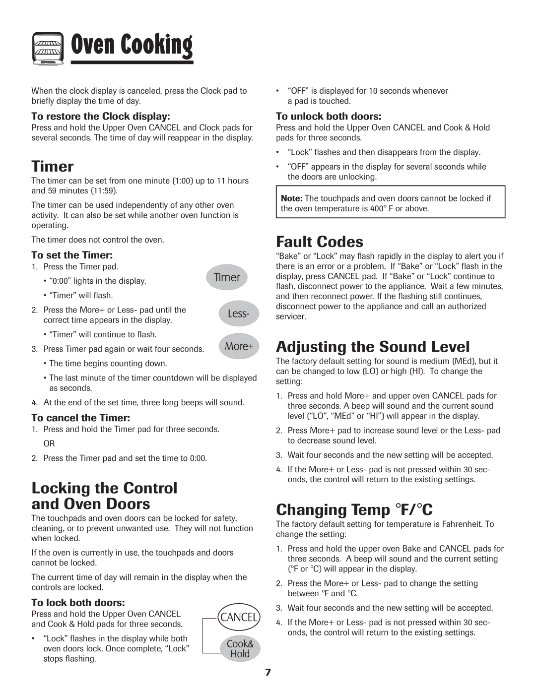 Maytag 750 warranty Timer, Locking the Control Oven Doors, Fault Codes, Adjusting the Sound Level, Changing Temp F/C 