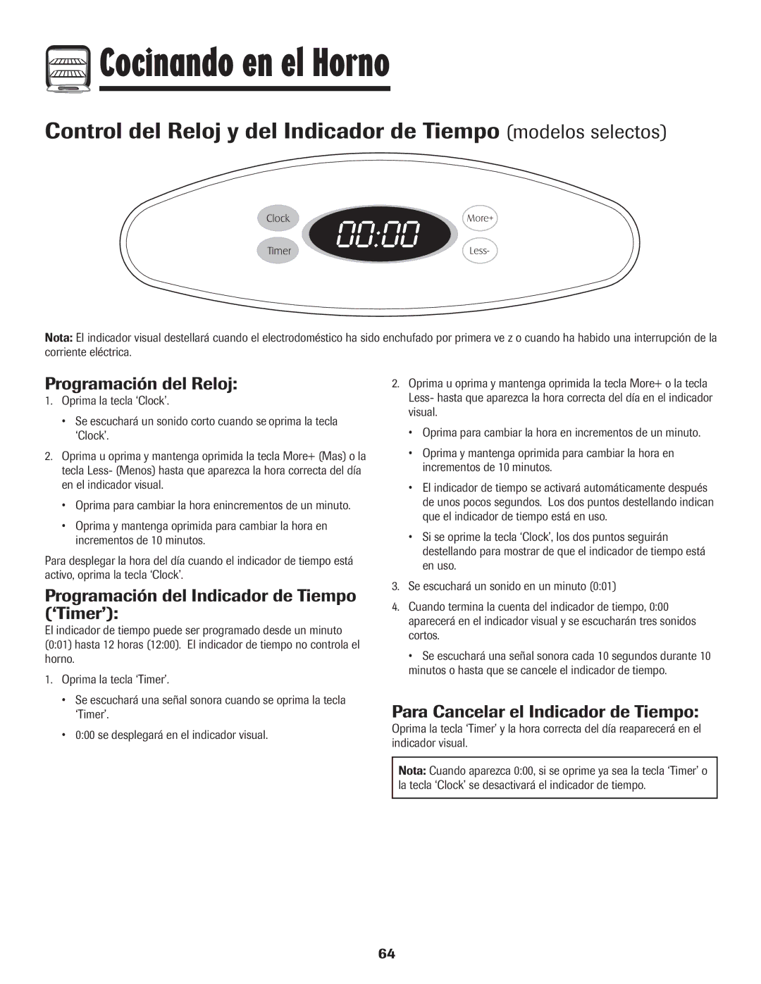 Maytag 8113P424-60 manual Cocinando en el Horno, Programación del Reloj, Programación del Indicador de Tiempo ‘Timer’ 