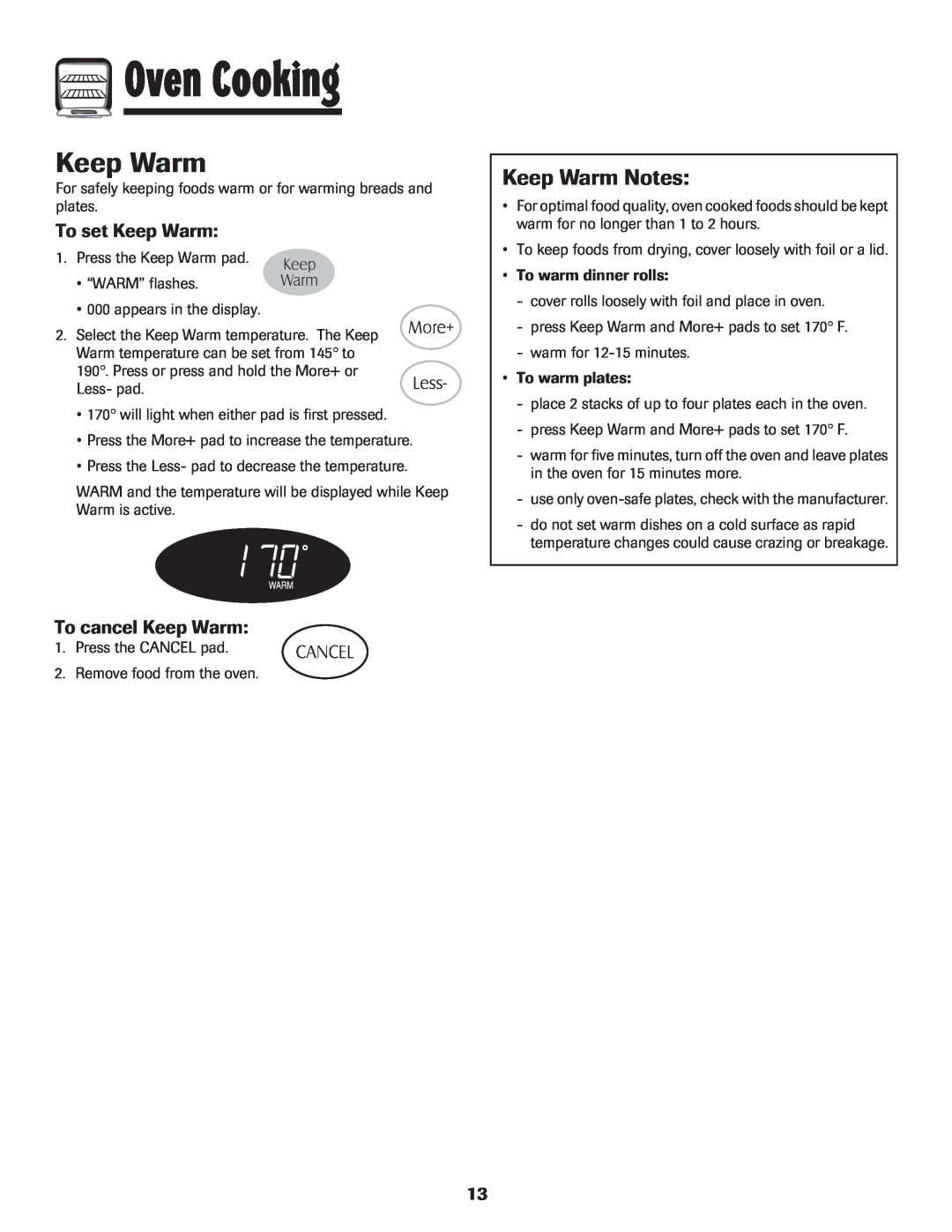 Maytag 8113P424-60 manual Keep Warm Notes, To set Keep Warm, To cancel Keep Warm, Oven Cooking 