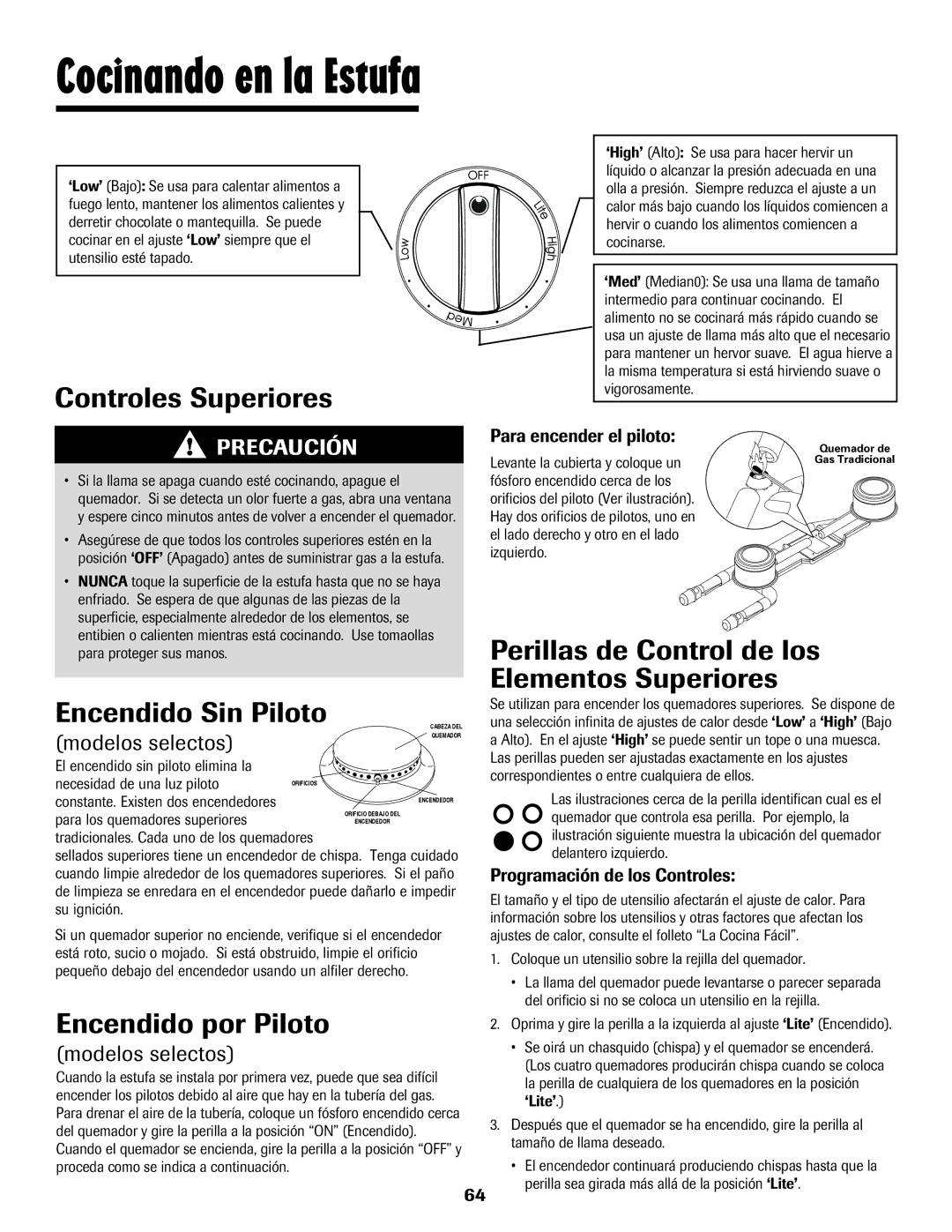 Maytag 8113P448-60 Cocinando en la Estufa, Controles Superiores, Encendido por Piloto, Modelos selectos 