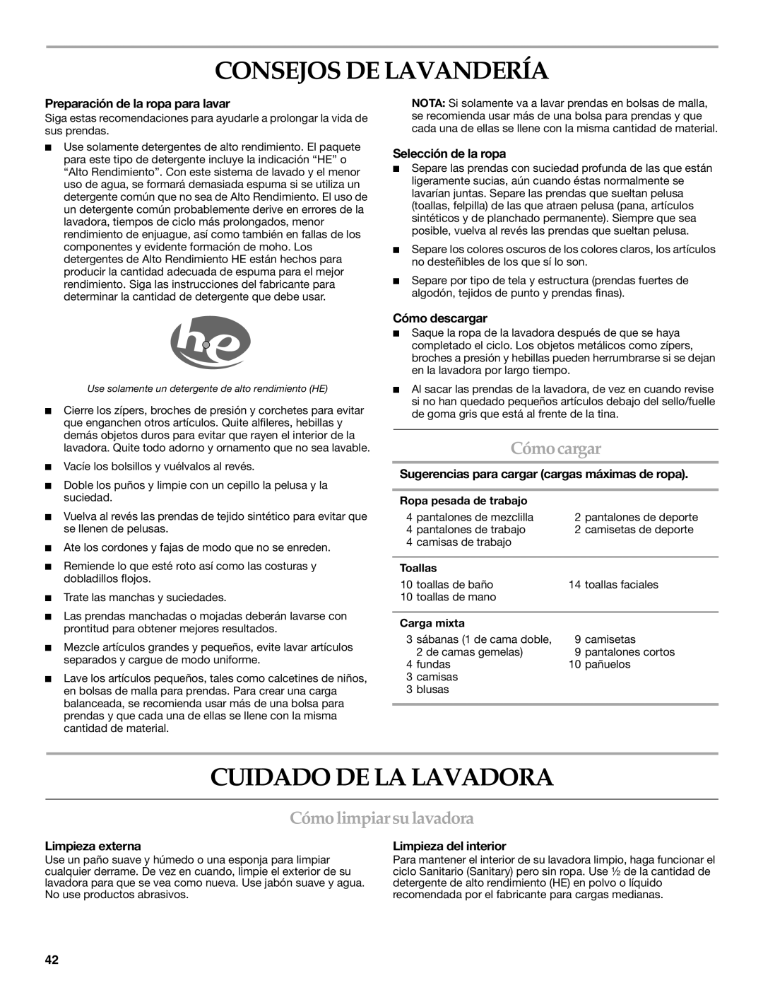 Maytag 8182969 manual Consejos DE Lavandería, Cuidado DE LA Lavadora, Cómo cargar, Cómo limpiar su lavadora 