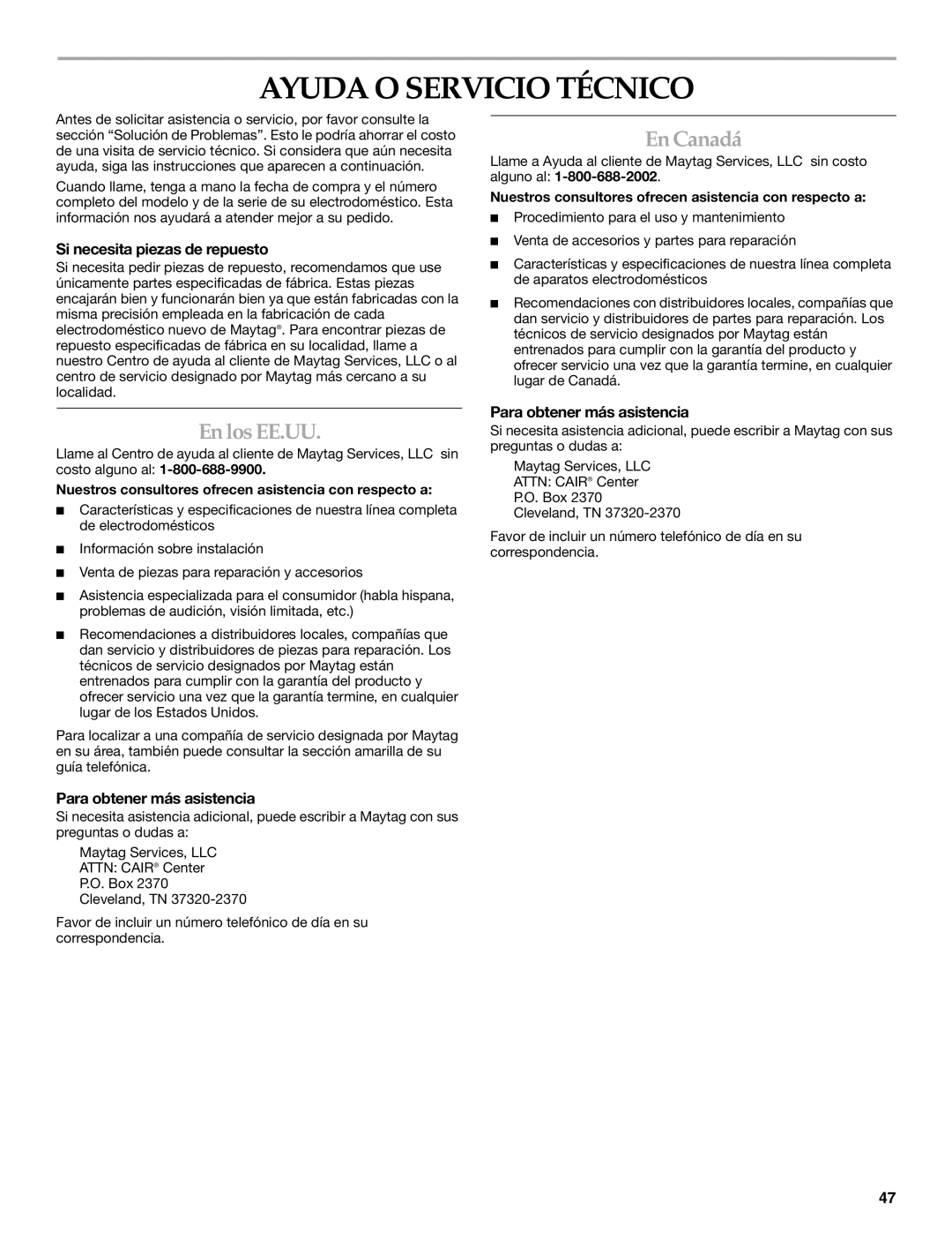 Maytag 8182969 manual Ayuda O Servicio Técnico, En los EE.UU, En Canadá, Si necesita piezas de repuesto 