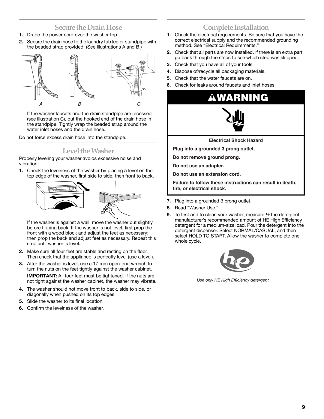 Maytag 8182969 manual Secure the Drain Hose, Level the Washer, Complete Installation 