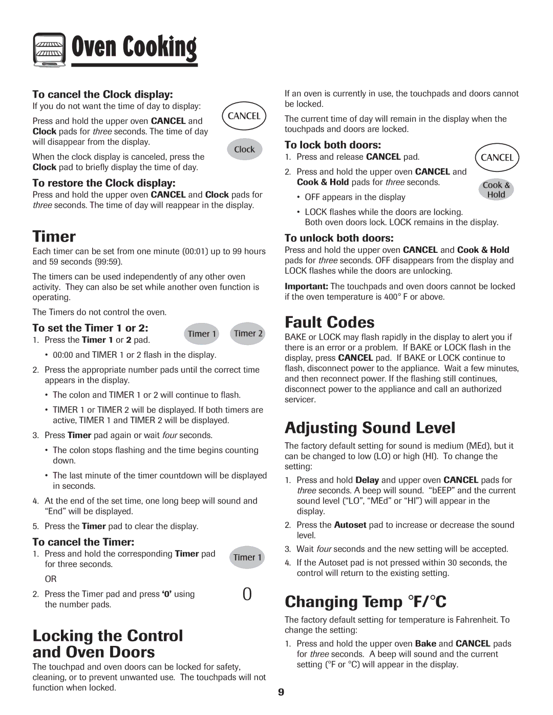 Maytag 850 Series warranty Timer, Locking the Control Oven Doors, Fault Codes, Adjusting Sound Level, Changing Temp F/C 