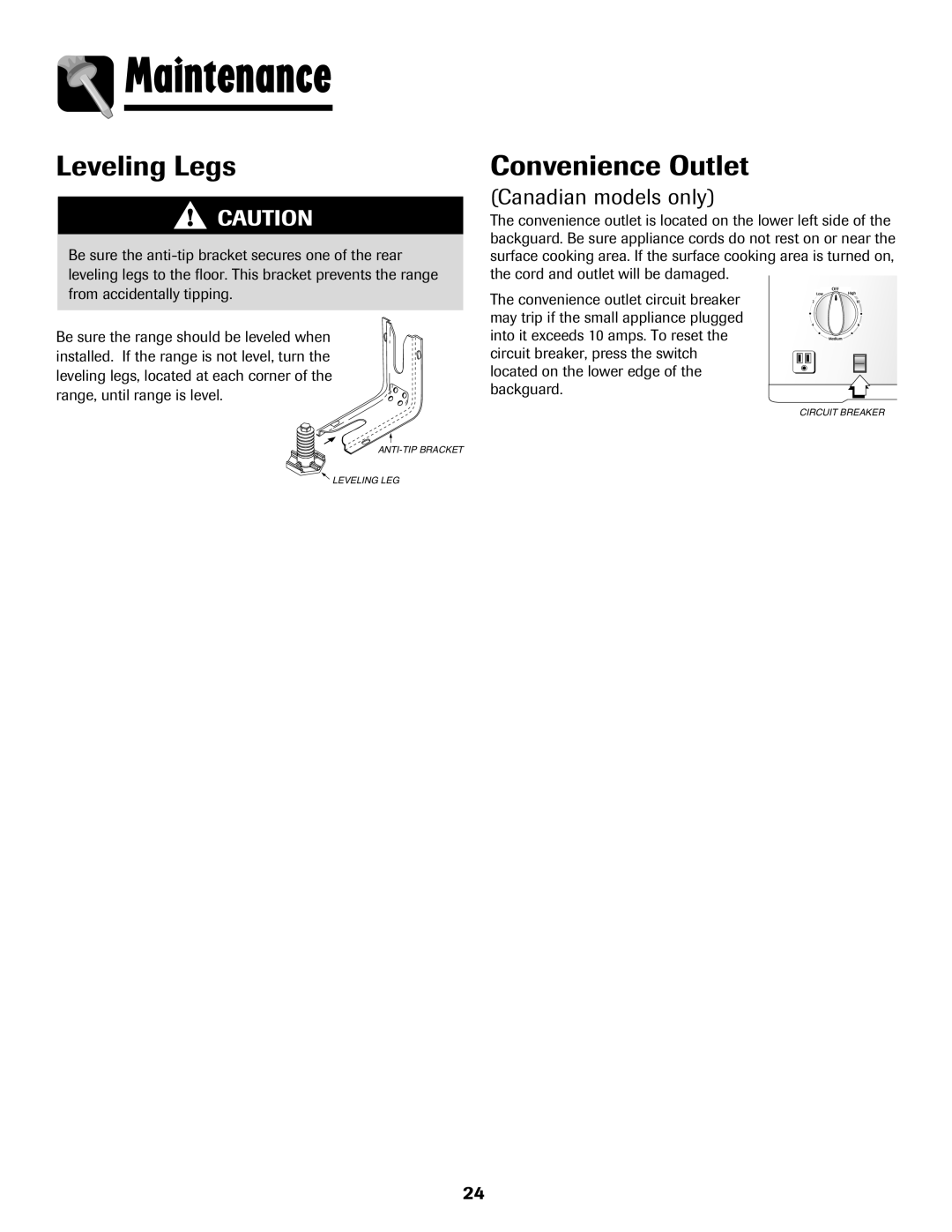 Maytag 850 Series warranty Leveling Legs, Convenience Outlet, Canadian models only 