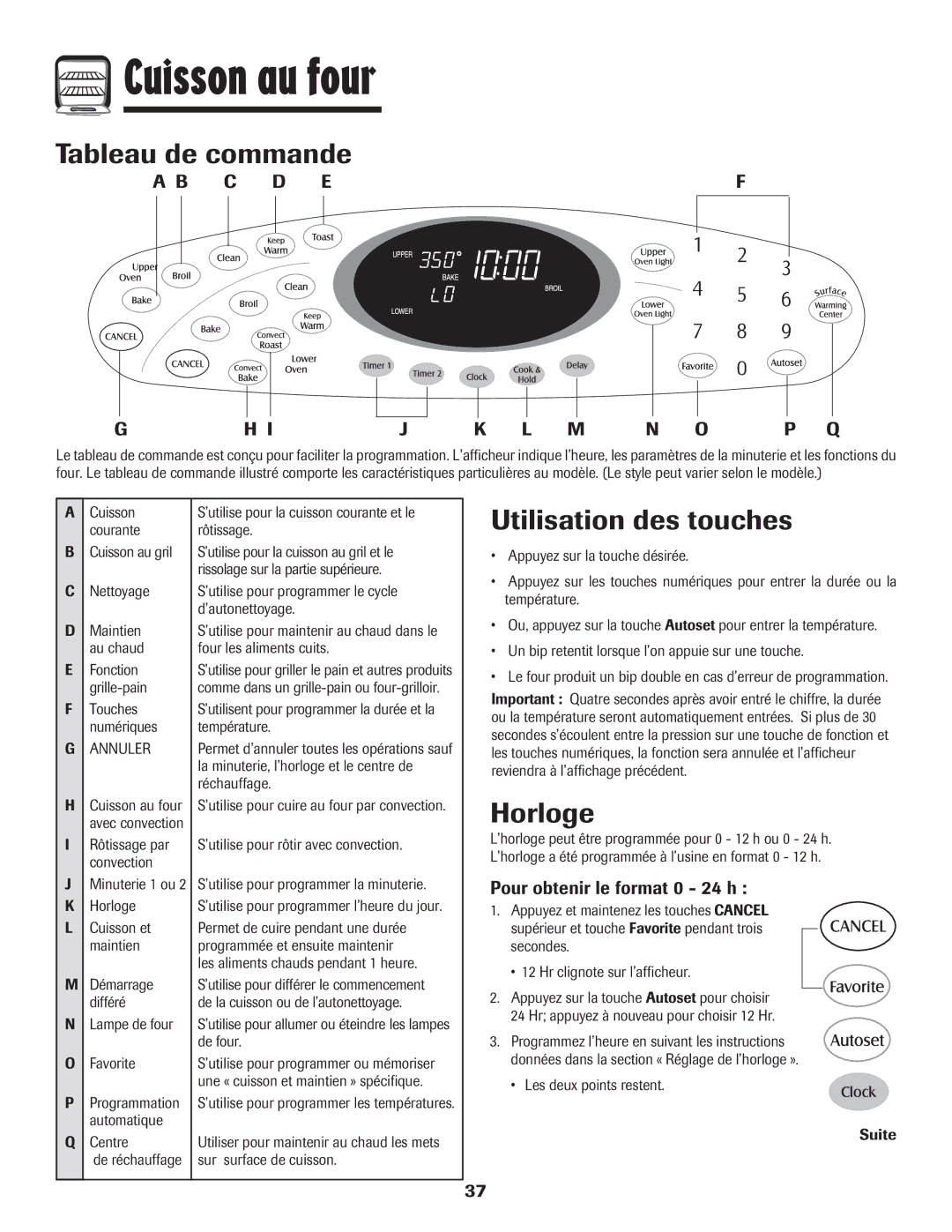 Maytag 850 Series Cuisson au four, Tableau de commande, Utilisation des touches, Horloge, Pour obtenir le format 0 24 h 