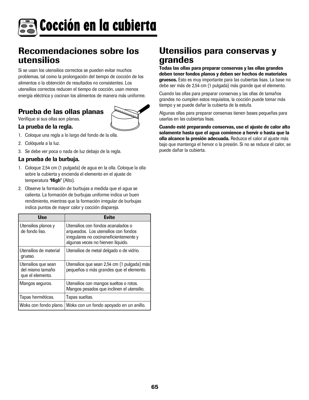 Maytag 850 Series Recomendaciones sobre los utensilios, Utensilios para conservas y grandes, Prueba de las ollas planas 