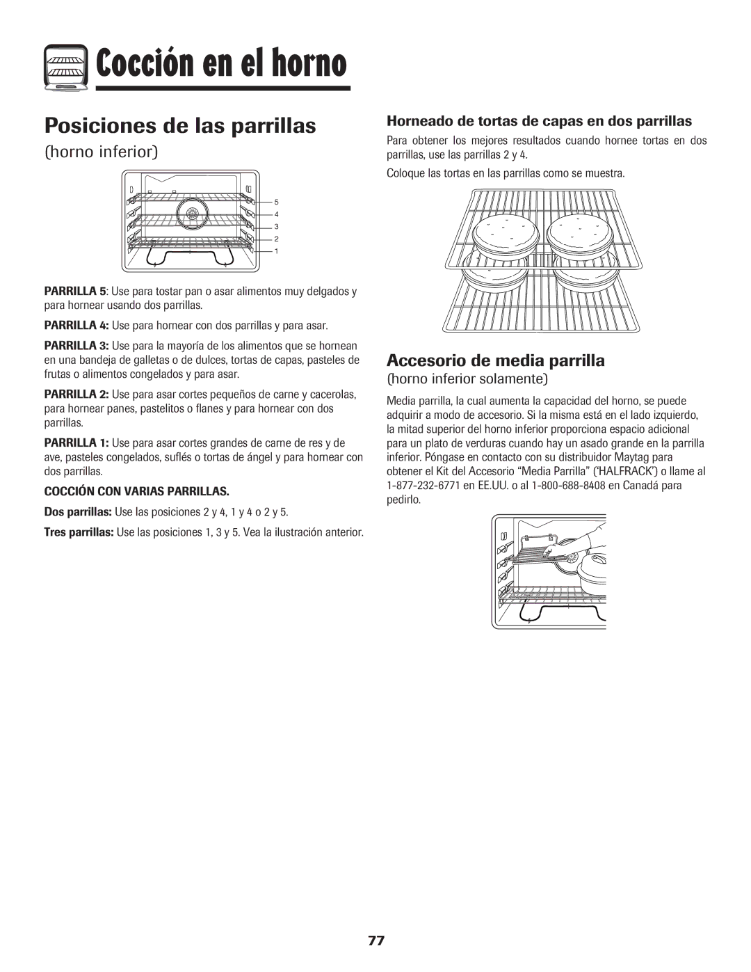 Maytag 850 Series warranty Posiciones de las parrillas, Accesorio de media parrilla, Horno inferior solamente 