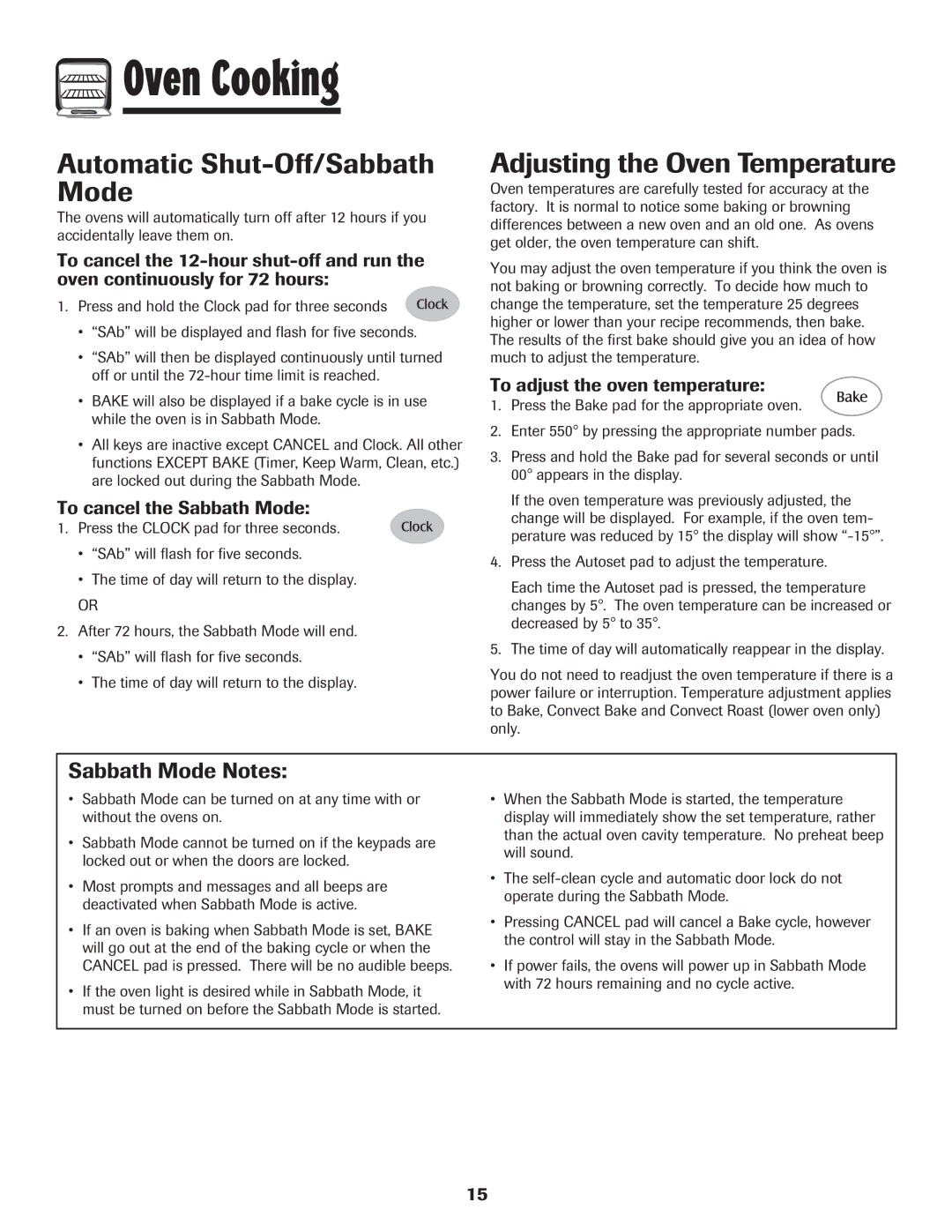 Maytag 850 Automatic Shut-Off/Sabbath Mode, Adjusting the Oven Temperature, Sabbath Mode Notes, To cancel the Sabbath Mode 