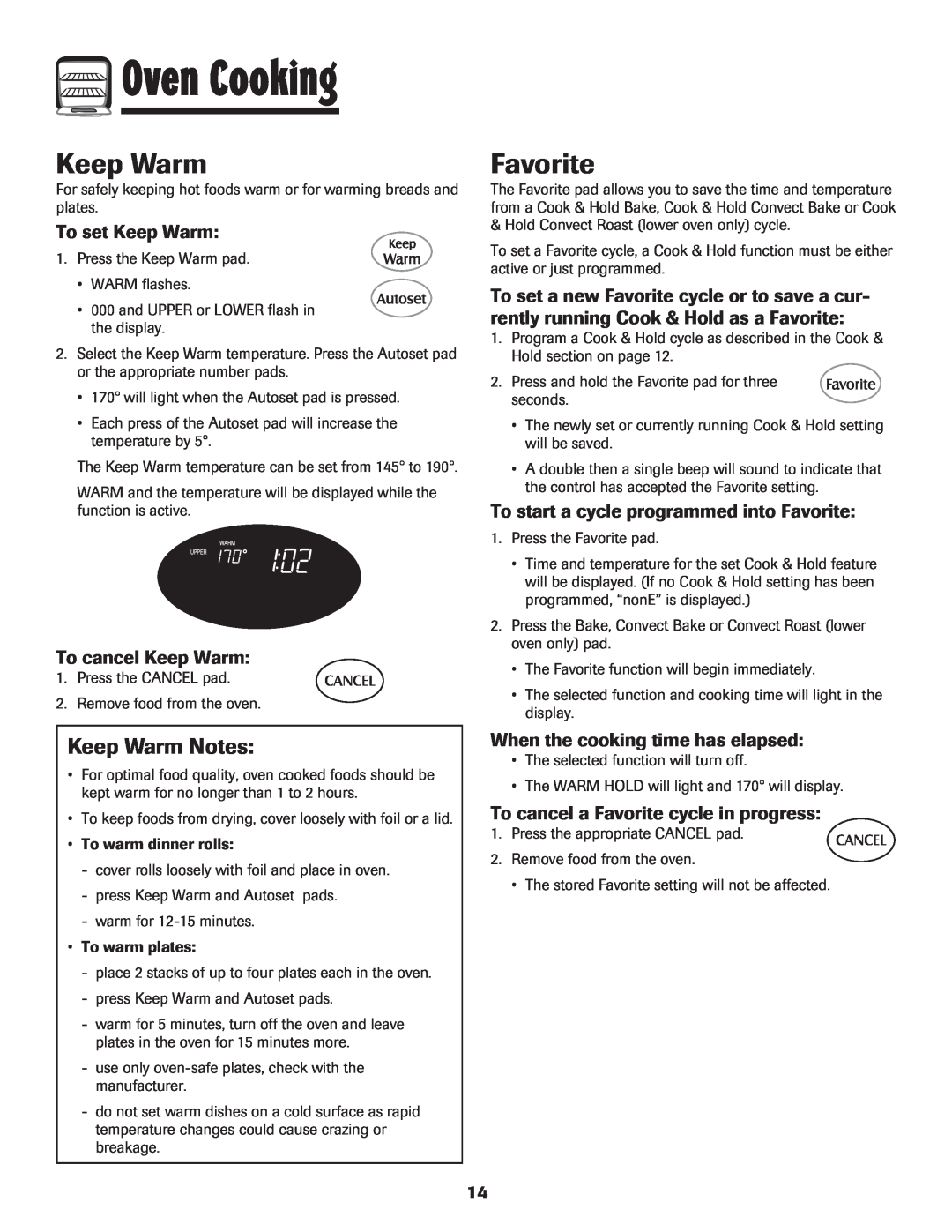 Maytag 850 Keep Warm Notes, To set Keep Warm, To cancel Keep Warm, To start a cycle programmed into Favorite 