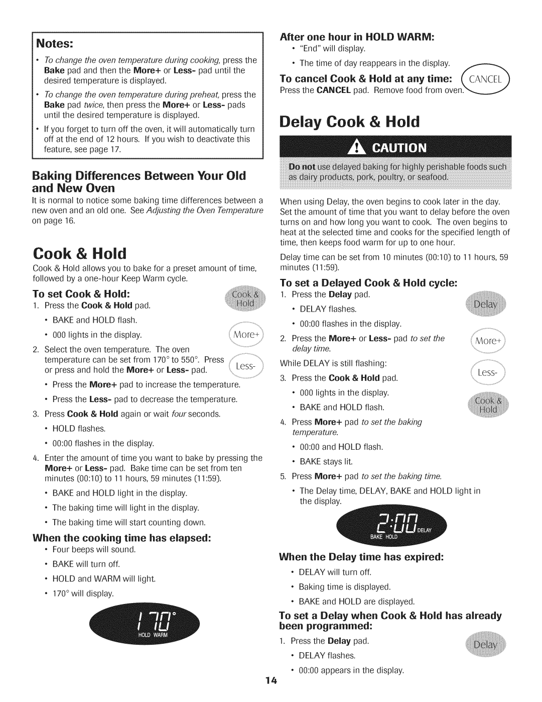Maytag AGS1740BDQ, AGS1740BDW, 8113P592-60 Delay Cook & Hold, iLess-i, Baking Differences Between Your Old and New Oven 