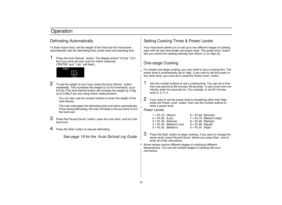 Maytag AMC5101AAB/W, AMC5101AAS Defrosting Automatically, Setting Cooking Times & Power Levels, One-stage Cooking 