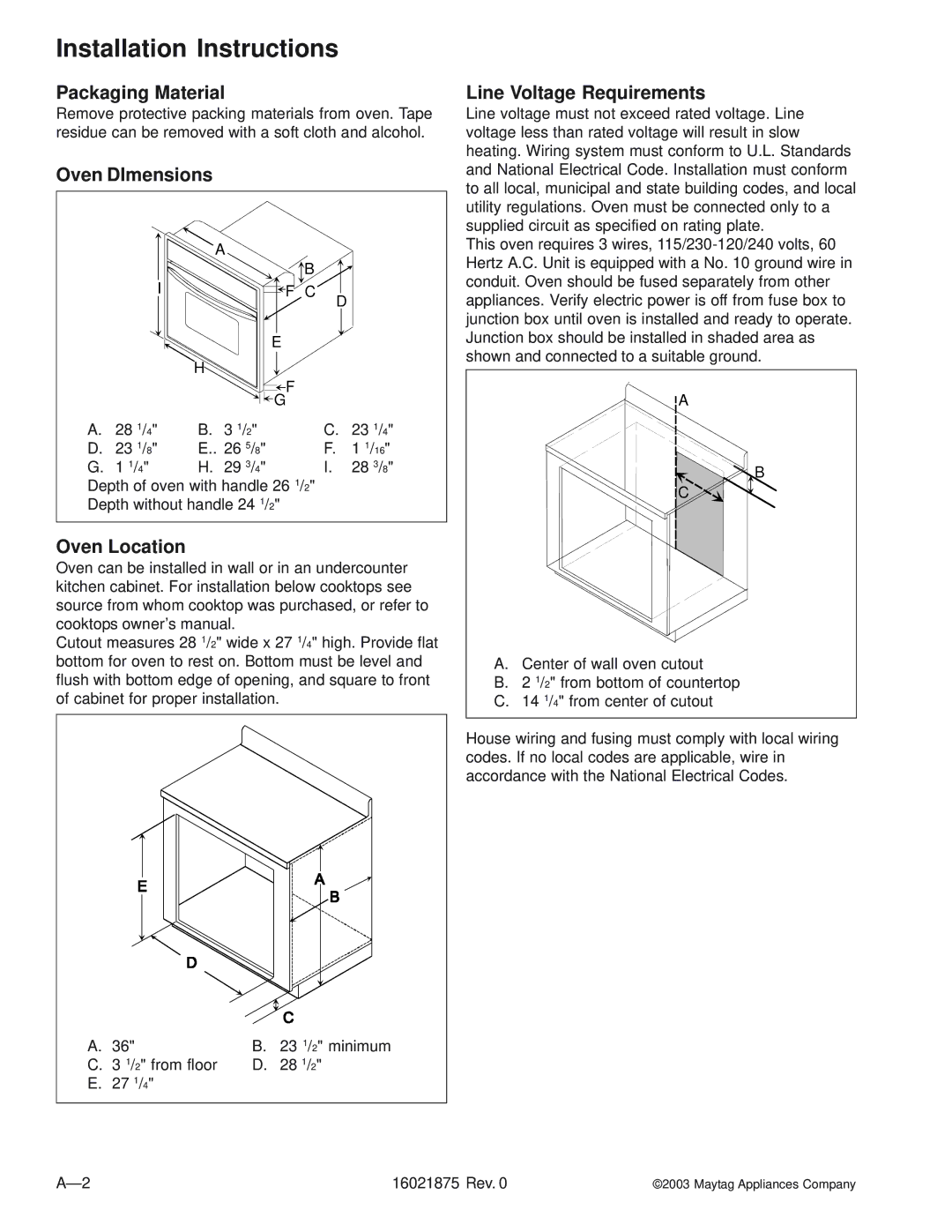 Maytag AOES3030, AOCS3040 manual Packaging Material, Oven DImensions, Oven Location, Line Voltage Requirements 