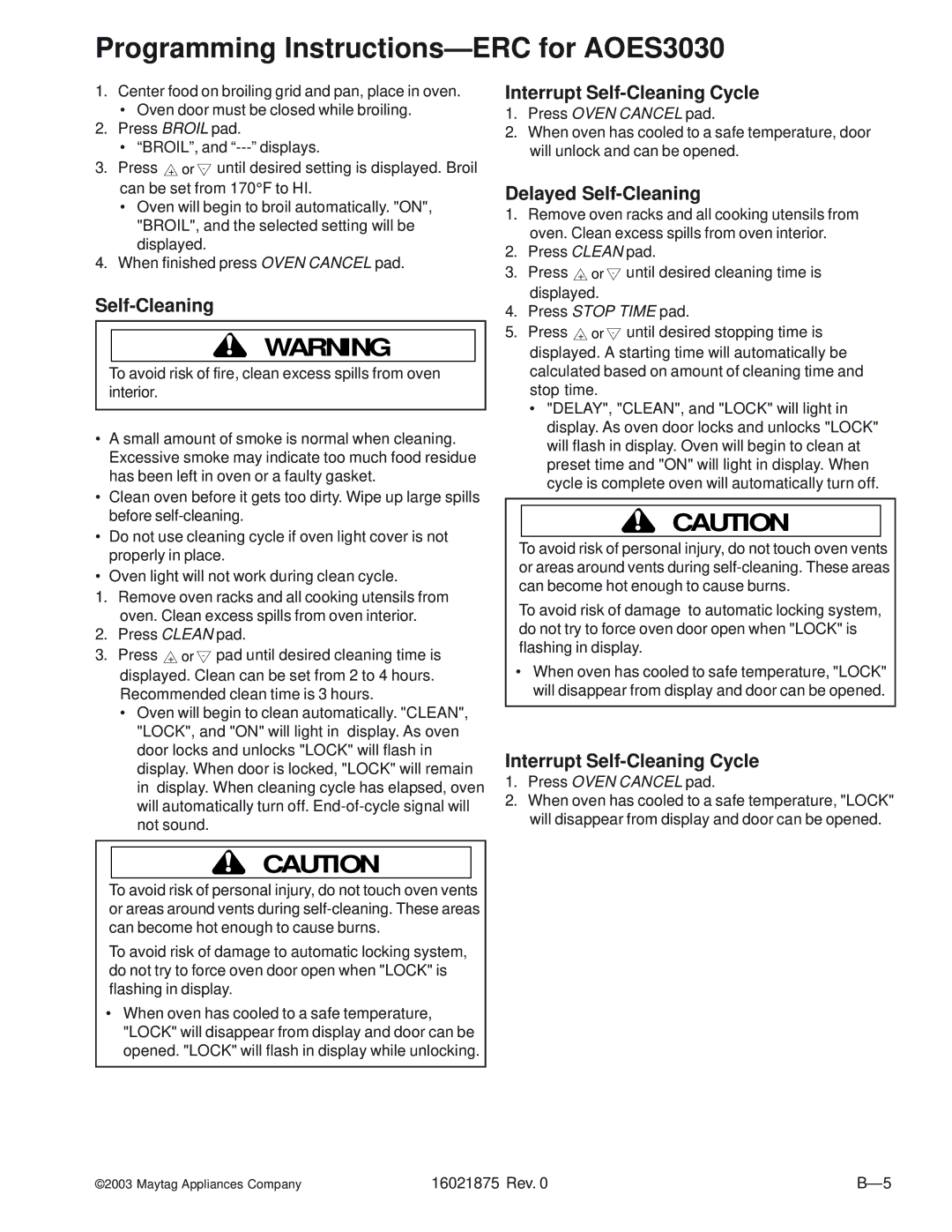 Maytag AOCS3040, AOES3030 manual Interrupt Self-Cleaning Cycle, Delayed Self-Cleaning 